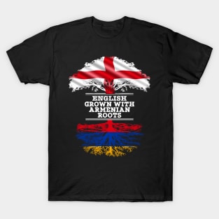 English Grown With Armenian Roots - Gift for Armenian With Roots From Armenia T-Shirt